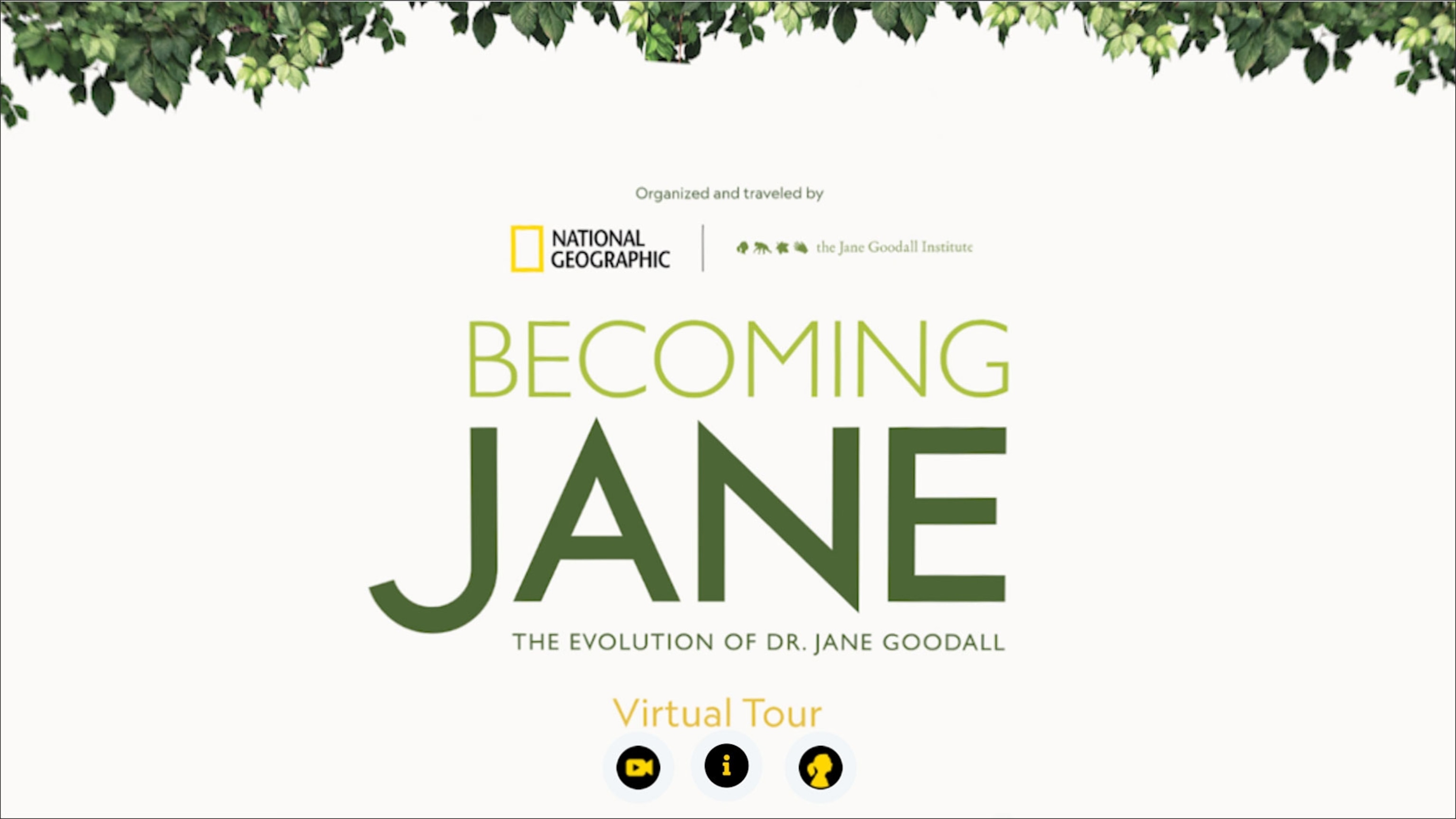 Becoming Jane: The Evolution of Dr. Jane Goodall - Virtual Tour