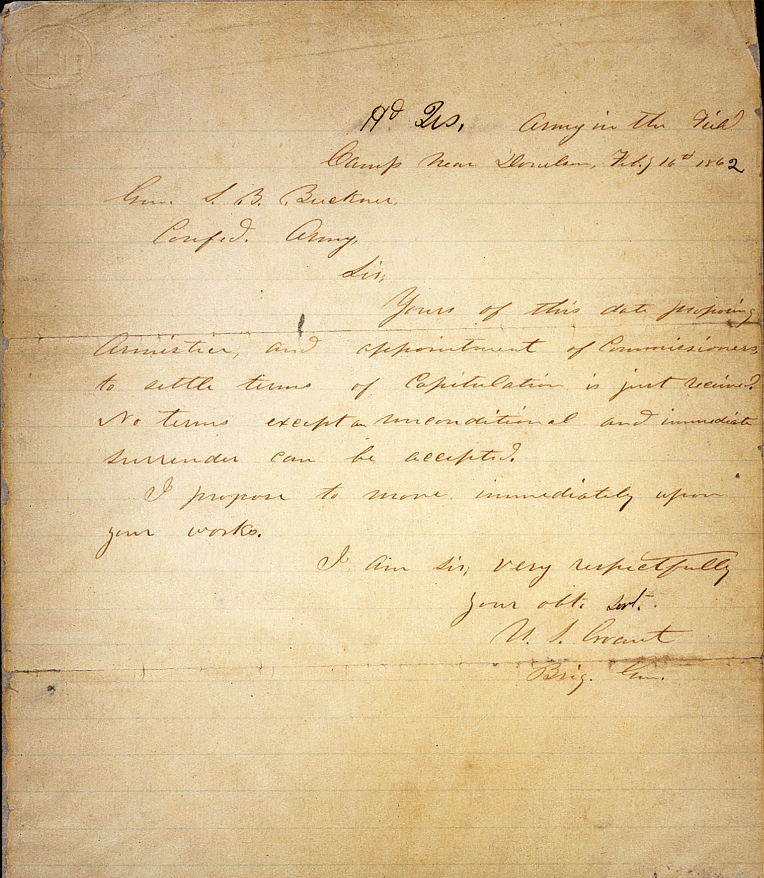 Grant's handwritten response to Buckner's request for a truce, February 16, 1862.